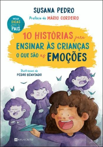 10 Historias Para Ensinar As Crianças O Que Sao As Emoç book