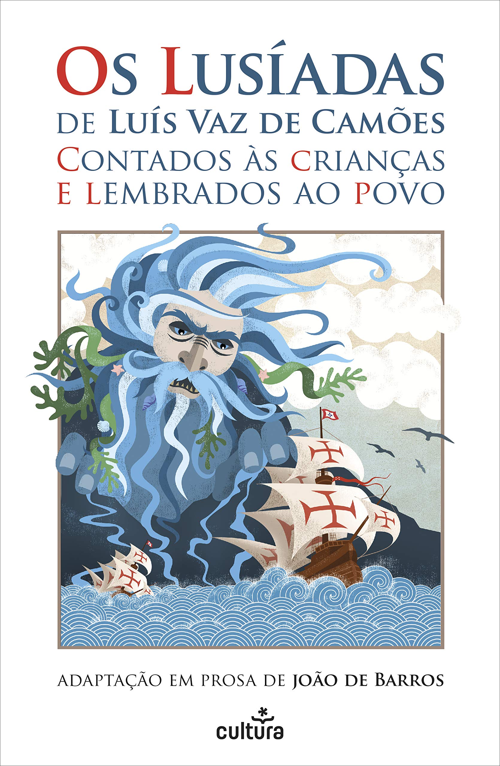 Os Lusíadas Contados às Crianças e Lembrados ao Povo book