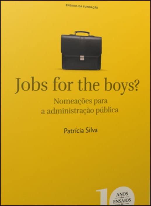 Jobs For The Boys? Nomeações Para A Administração book