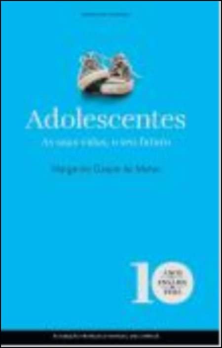 Adolescentes - As Suas Vidas, O Seu Futuro book