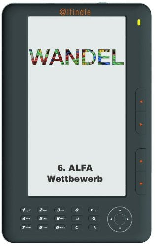 WANDEL: 6. ALFA-Wettbewerb Contemporary literature