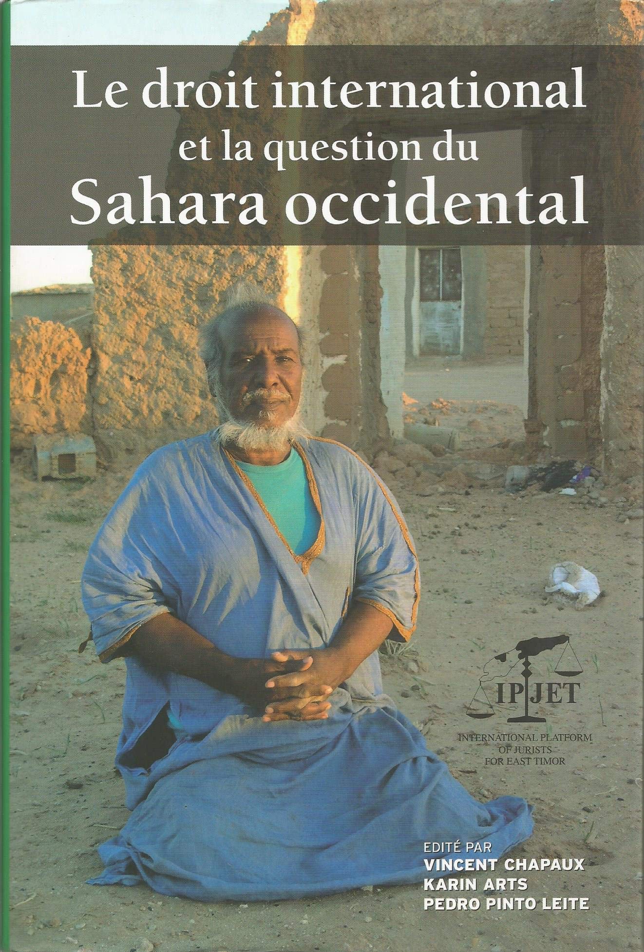 Le droit international et la question du Sahara occidental book