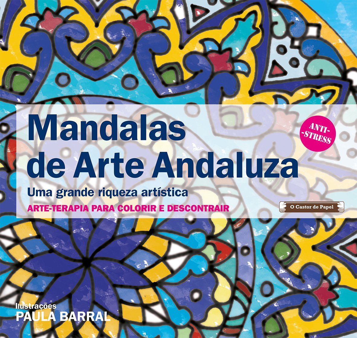 Mandalas de Arte Andaluza (Portuguese Edition) Paula Barral book