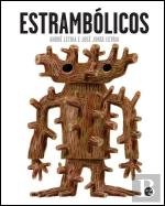 Estrambólicos (Portuguese Edition) André Letria , José Jorge Letria Books