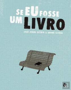 Se Eu Fosse Um Livro book