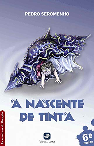 A Nascente de Tinta (Portuguese Ediiton) Pedro Seromenho book