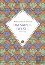 Diamante do Sul (Portuguese Edition) Nádia Carnide Pimenta book