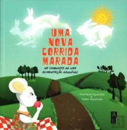 Uma Nova Corrida Marada Na conquista de uma alimentação saudável book