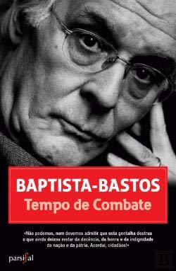 Tempo de Combate (Portuguese Edition) Baptista-Bastos book