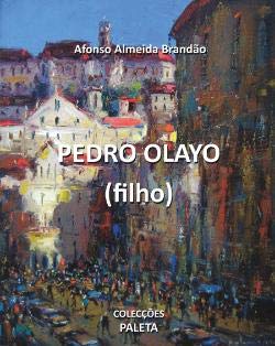 Pedro Olayo (Filho) Portuguese Edition Afonso Almeida Brandão book