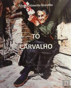 Tó Carvalho Guardião de Memórias (Portuguese Edition) Afonso Almeida Brandão book