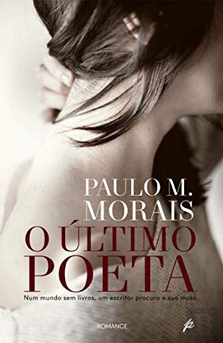 O Último Poeta (Portuguese Edition) book