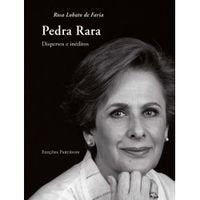 Pedra Rara - Dispersos e Inéditos Rosa Lobato de Faria book