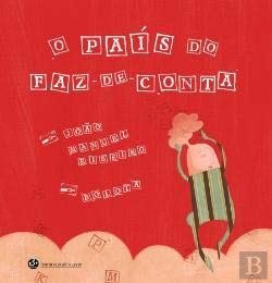 O País do Faz-de-conta (Portuguese Edition) book