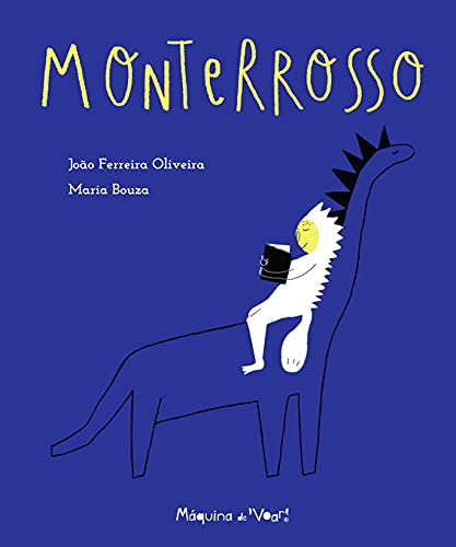Monterrosso (Portuguese Edition) João Ferreira Oliveira book