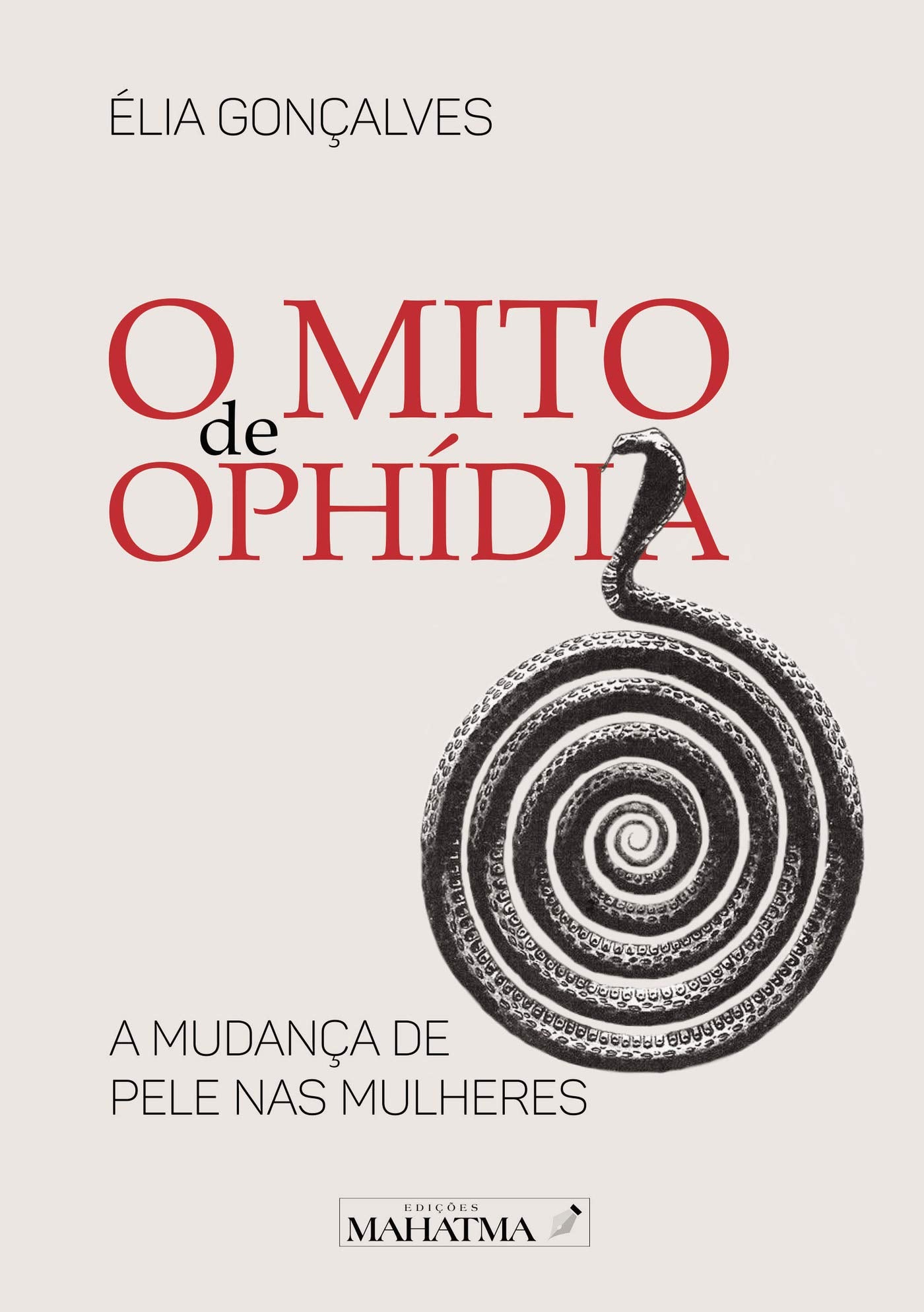O Mito de Ophídia (Portuguese Edition) book