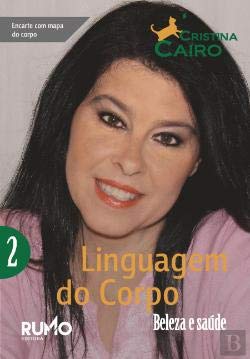 Linguagem do Corpo N.º 2 (Portuguese Edition) Cristina Cairo book