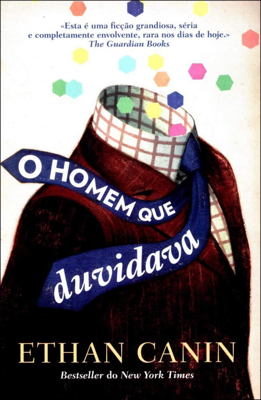 O Homem que Duvidava (Portuguese Edition) Ethan Canin book