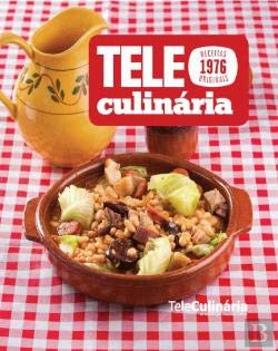 Teleculinária Receitas Originais 1976 (Portuguese Edition) Teleculinária book