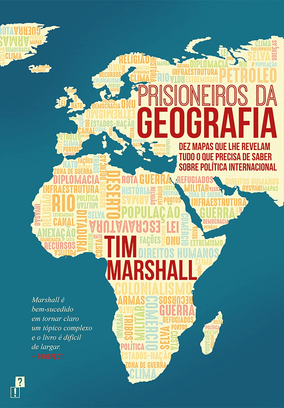 Prisioneiros da Geografia (Portuguese Edition) Tim Marshall book
