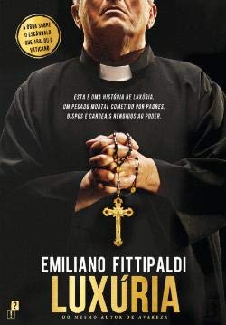 Luxúria (Portuguese Edition) Emiliano Fittipaldi book