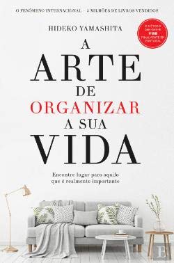 A Arte de Organizar a Sua Vida (Portuguese Edition) Hideko Yamashita book
