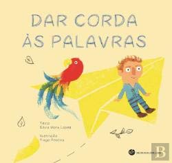 Dar Corda às Palavras (Portuguese Edition) book