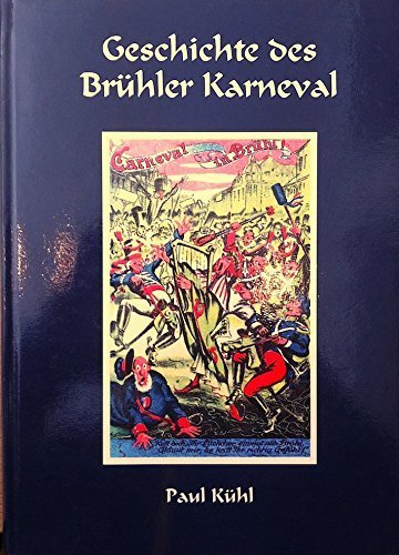 Product Image: Geschichte des Brühler Karneval