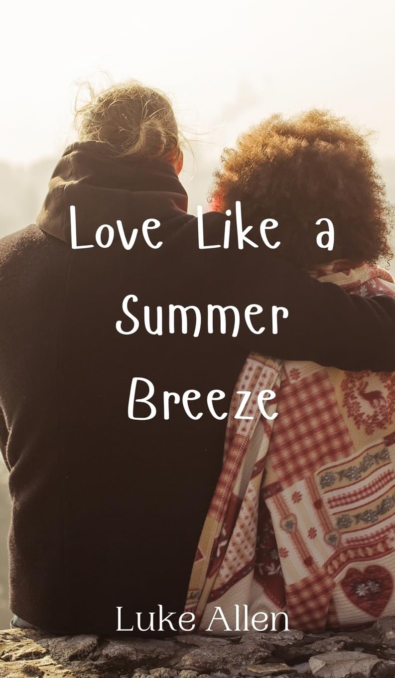 Love Like a Summer Breeze Poetry