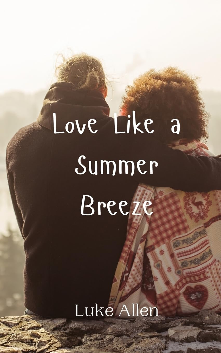 Love Like a Summer Breeze Poetry