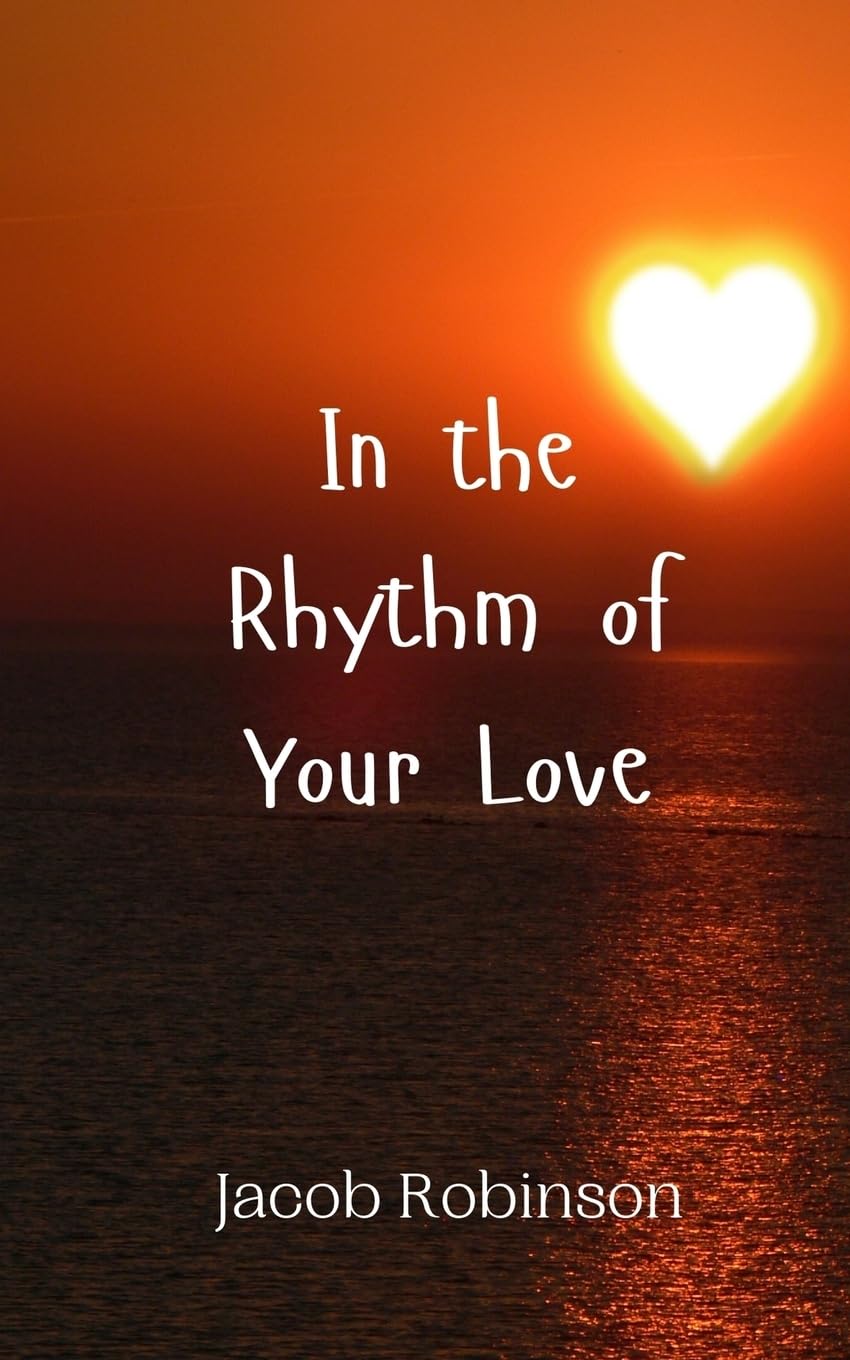 In the Rhythm of Your Love book