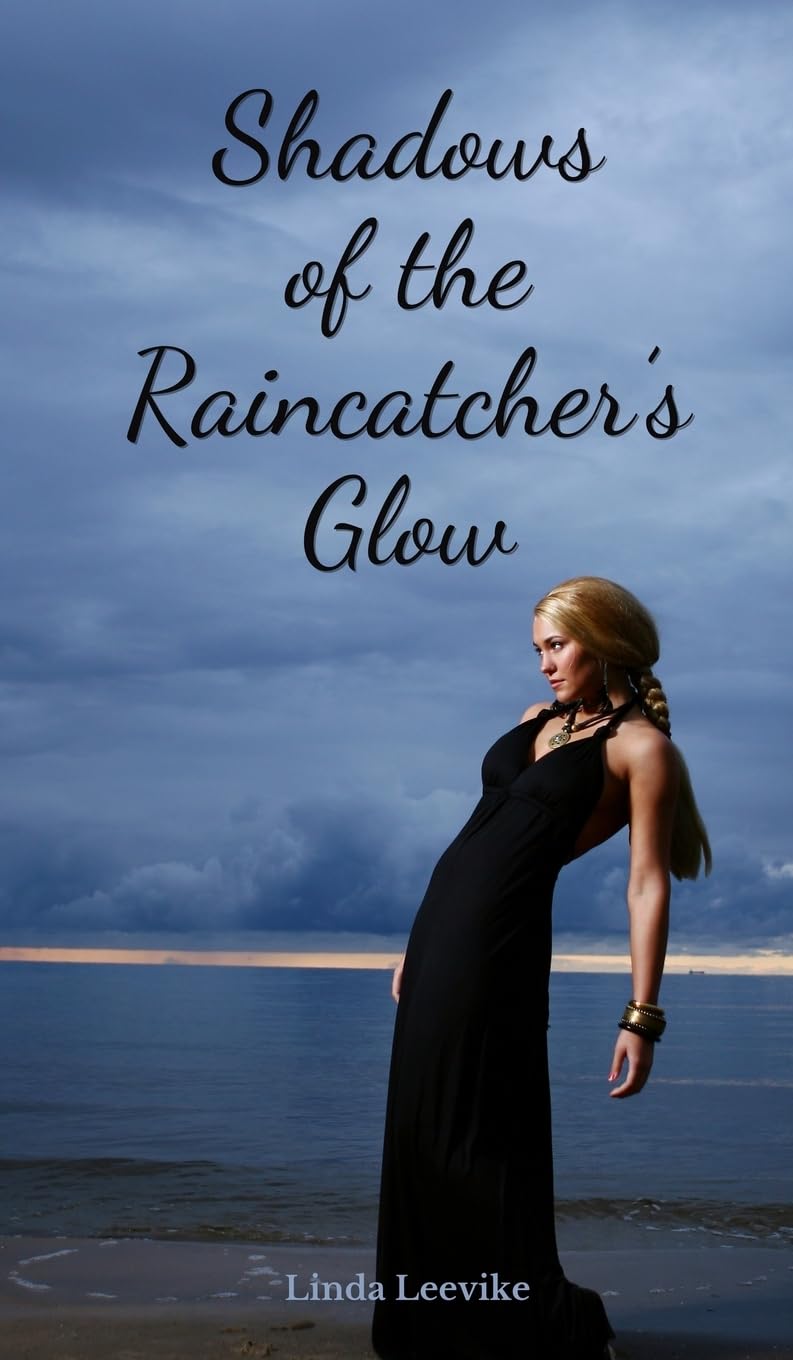 Shadows of the Raincatcher's Glow Poetry
