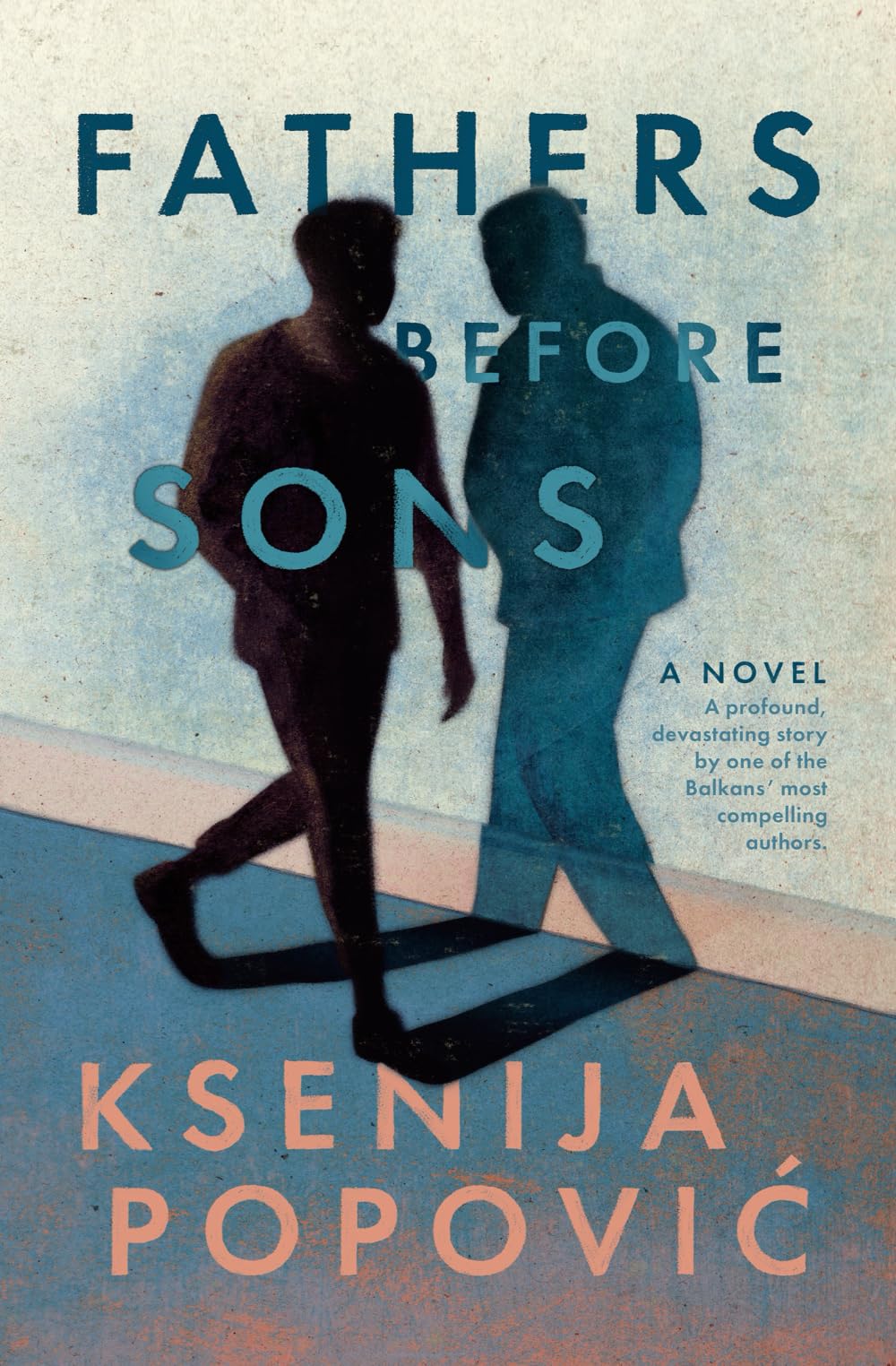 Product Image: Fathers Before Sons