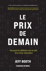 Le prix de demain : pourquoi la déflation est la clef d'un futur abondant book