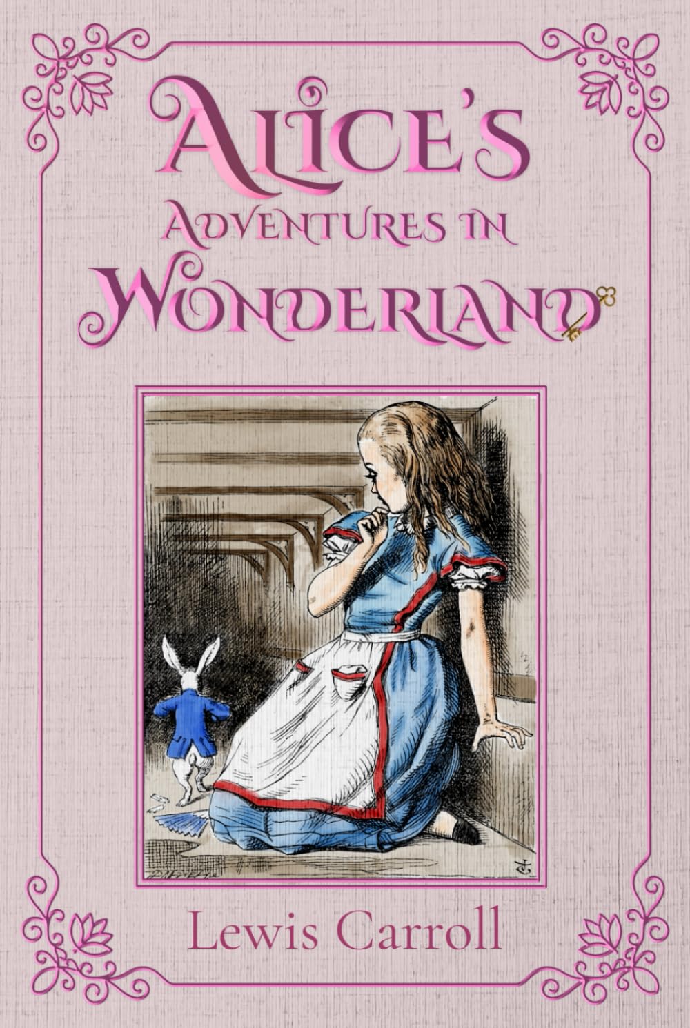 Alice's Adventures in Wonderland (Illustrated): The 1865 Classic Edition with Original Illustrations Classics