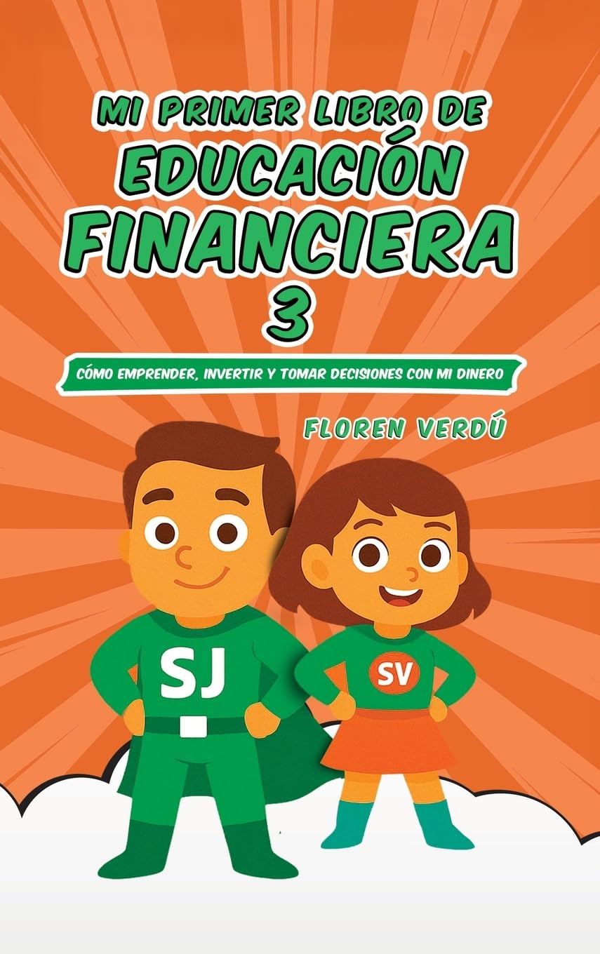 MI PRIMER LIBRO DE EDUCACIÓN FINANCIERA 3 Non-fiction