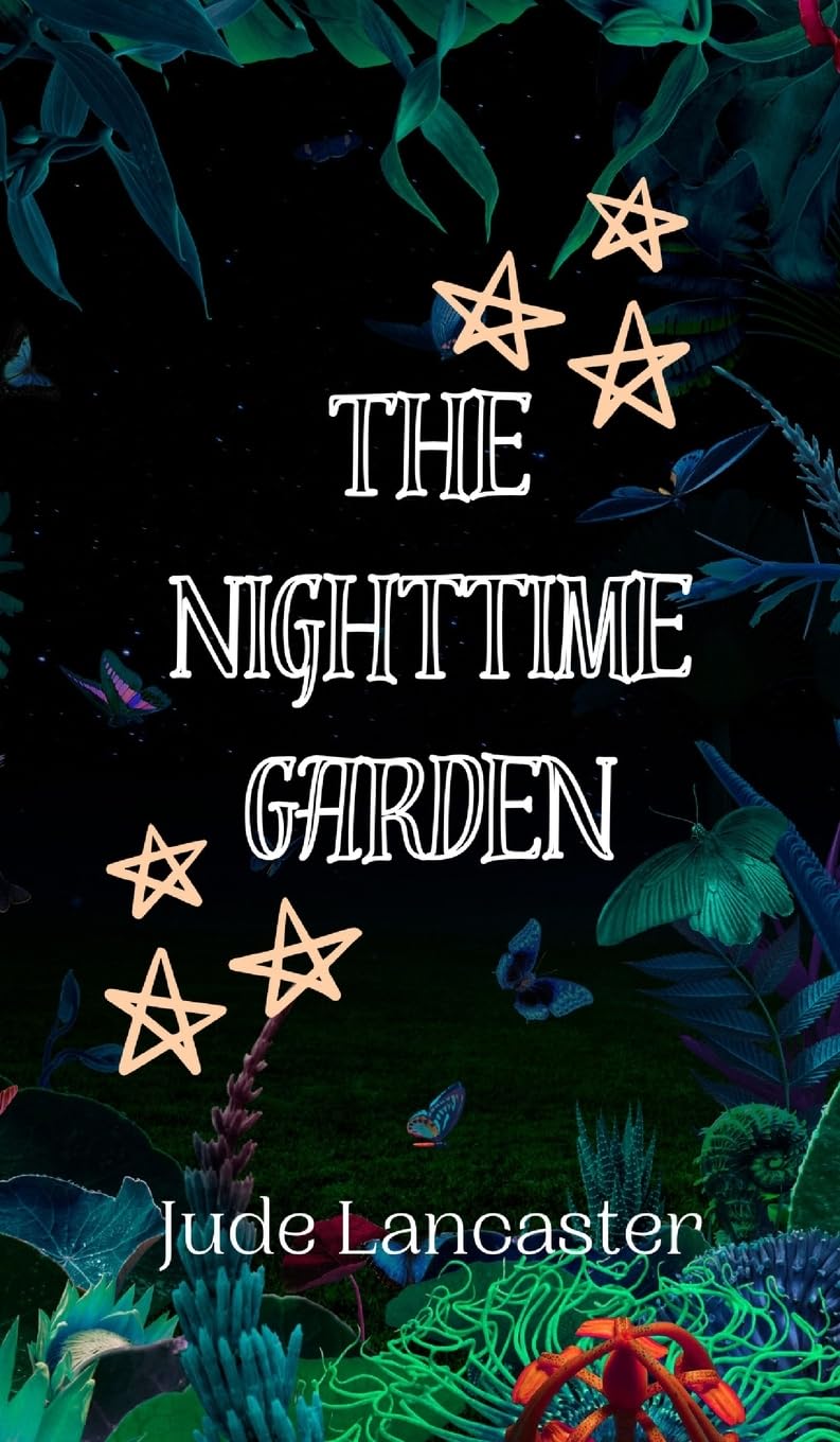 The Nighttime Garden Poetry