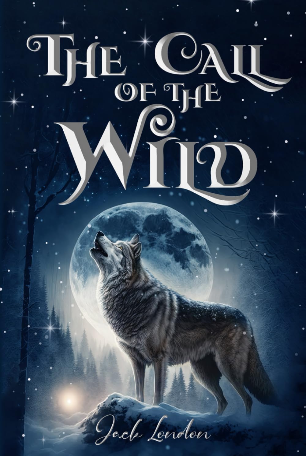 The Call of the Wild (Illustrated): The 1903 Classic Edition with Original Illustrations Classics