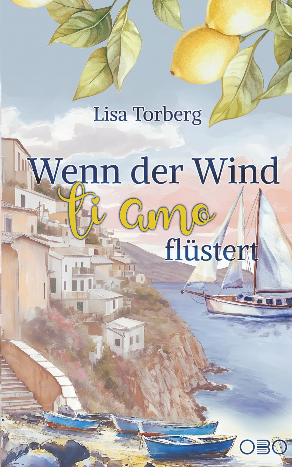 Wenn der Wind Ti Amo flüstert Holiday Reading