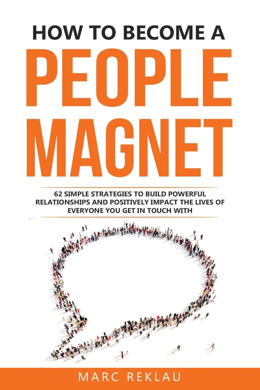 How to Become a People Magnet Social Sciences