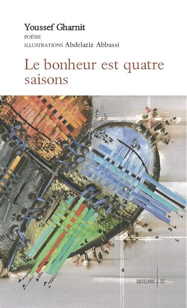 Le bonheur est quatre saisons Poetry