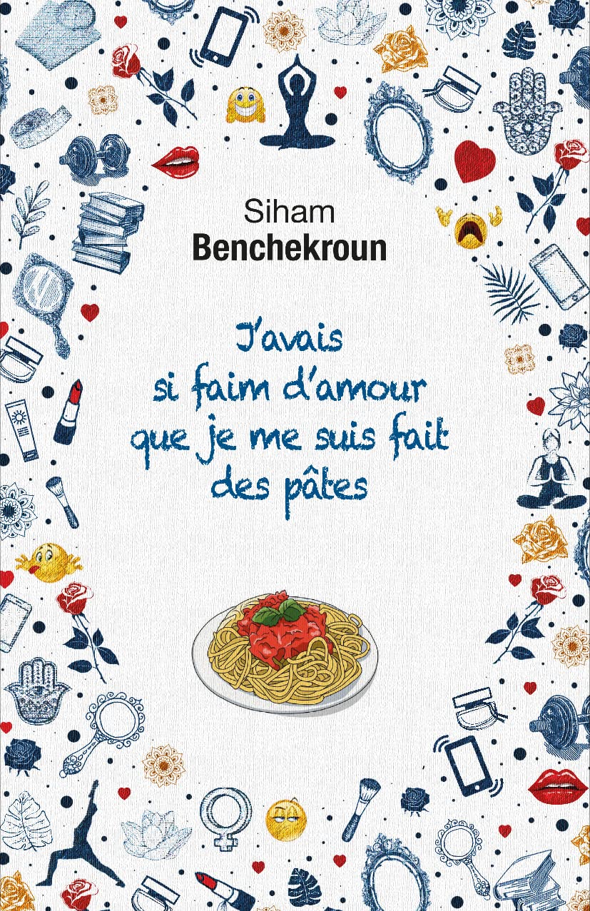 J'avais si faim d'amour que je me suis fait des pâtes Contemporary literature