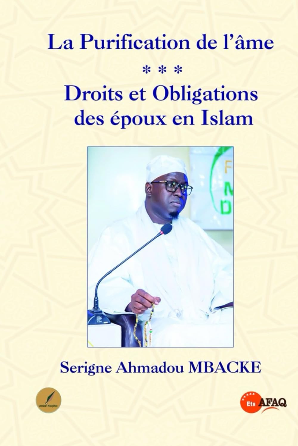 La purification de l'âme - Droits et devoirs des époux en Islam book