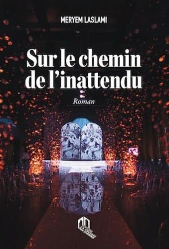 sur le chemin de l'inattendu Contemporary literature Books
