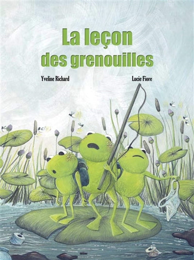 Product Image: La leçon des grenouilles