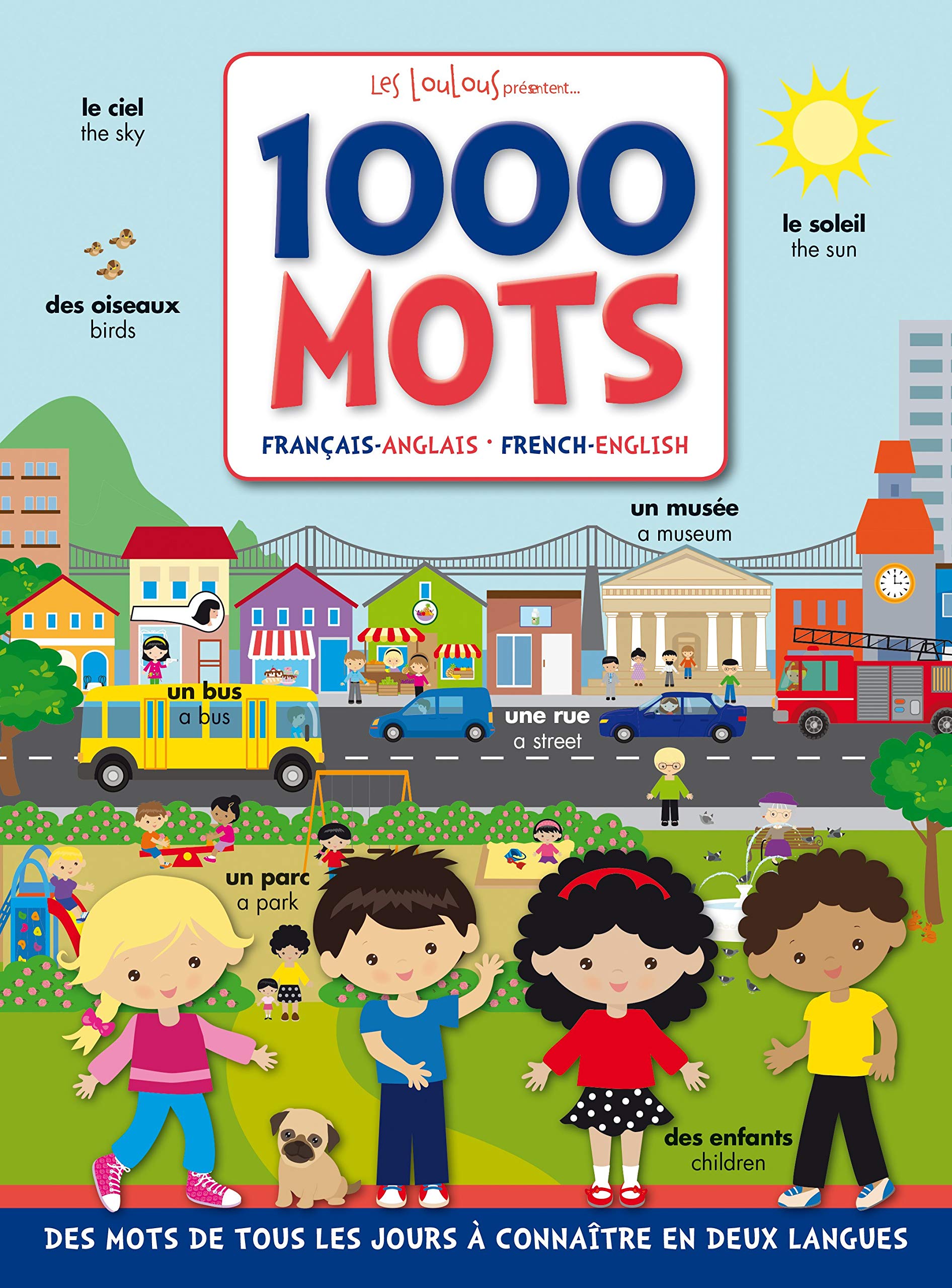 1000 mots: Des mots de tous les jours à connaître en deux langues book
