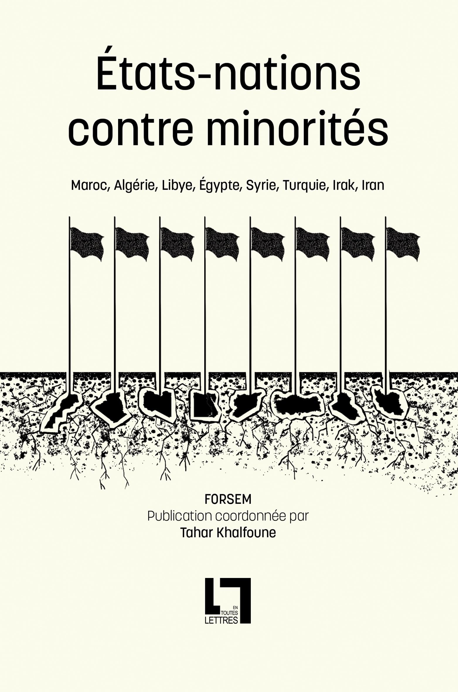 Etats-nations contre minorités: Maroc, Algérie, Libye, Egypte, Syrie, Turquie, Irak, Iran Children's books