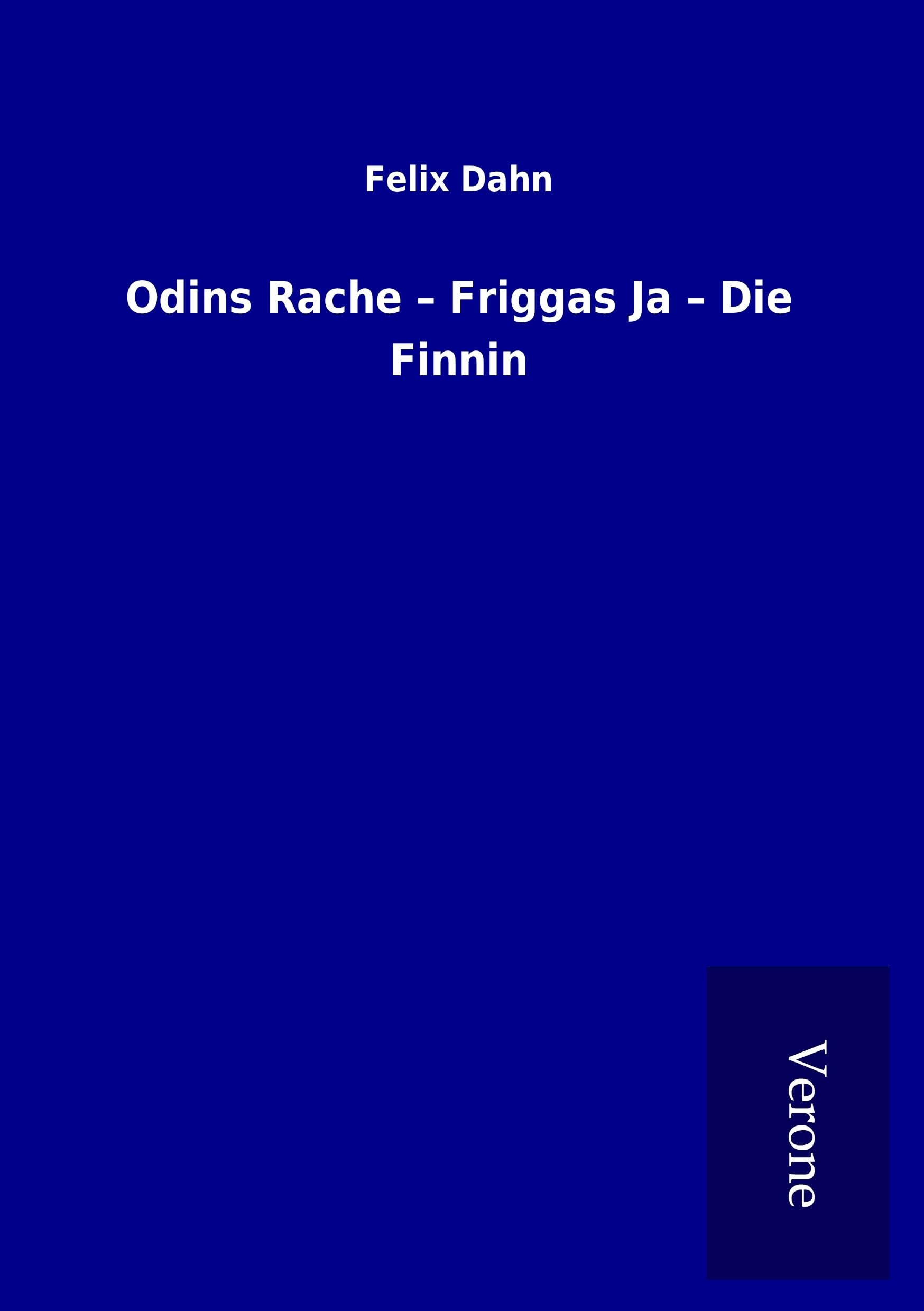 Odins Rache - Friggas Ja - Die Finnin Classics