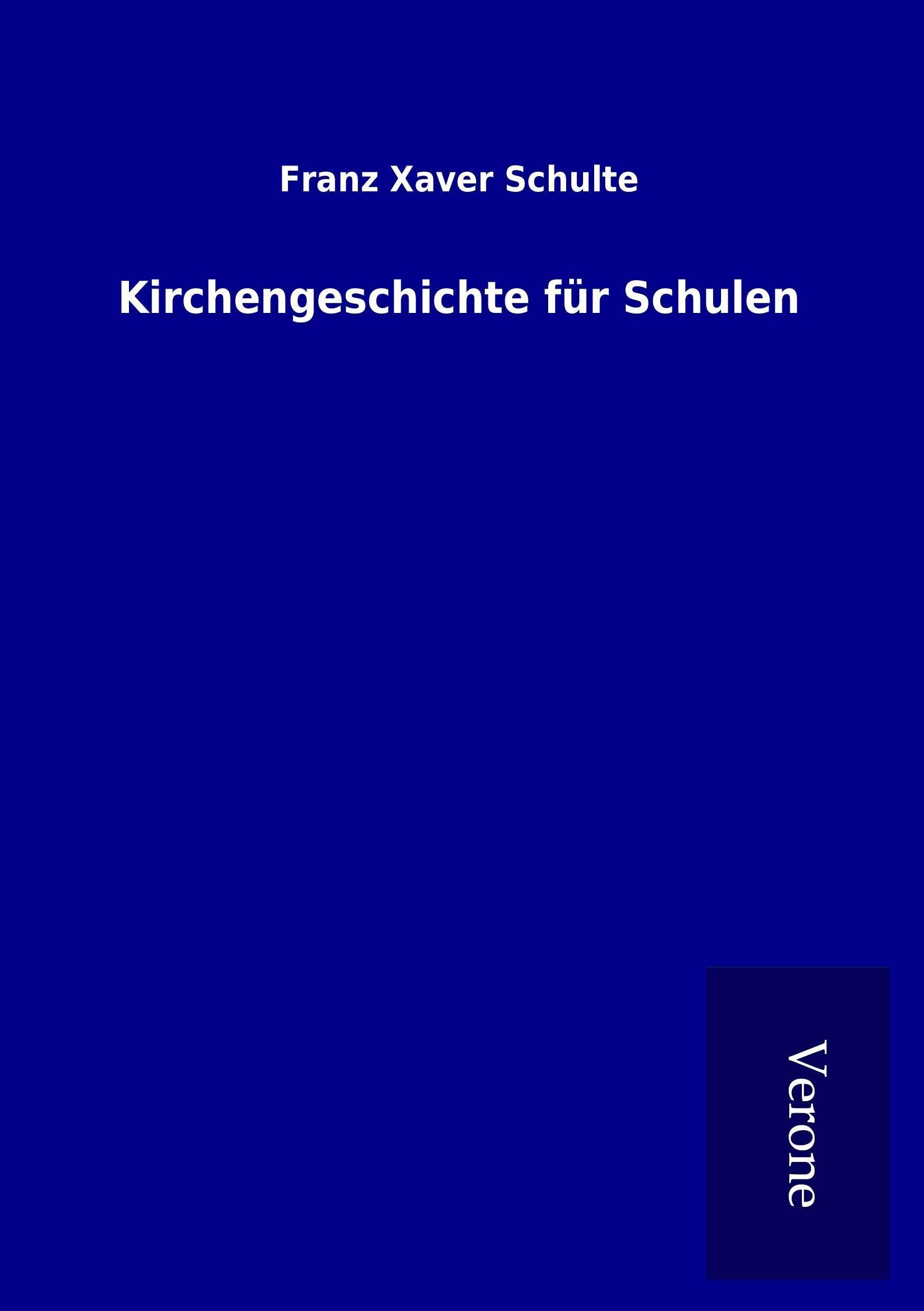 Kirchengeschichte für Schulen Religion & Esotericism
