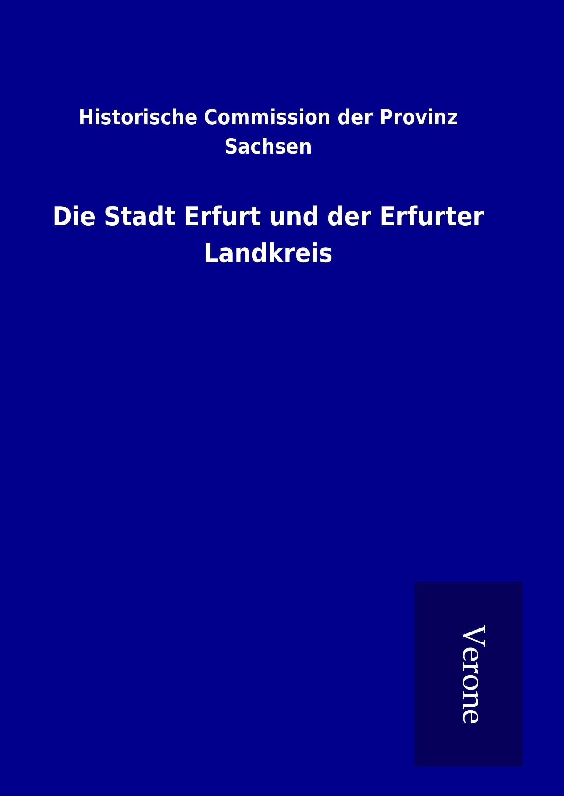 Die Stadt Erfurt und der Erfurter Landkreis Politics & History